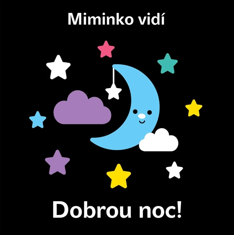 Levně Miminko vidí - Dobrou noc! (kolektiv, 2022)
