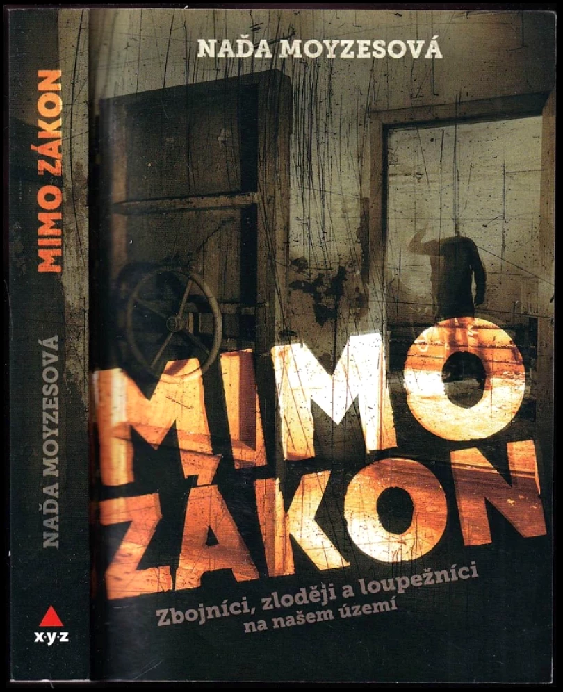 Levně Mimo zákon (Naďa Moyzesová, 2019)