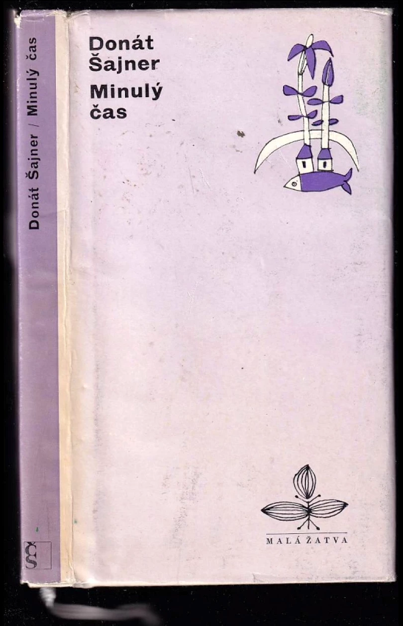 Levně Minulý čas (Donát Sajner, 1971)