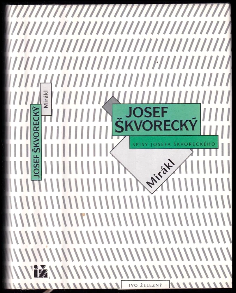 Levně Mirákl (Josef Škvorecký, 1997)
