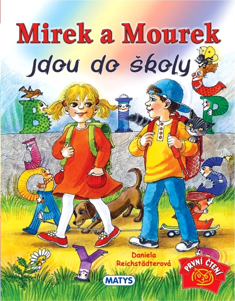 Mirek a Mourek jdou do školy (Daniela Reichstädterová, 2026)