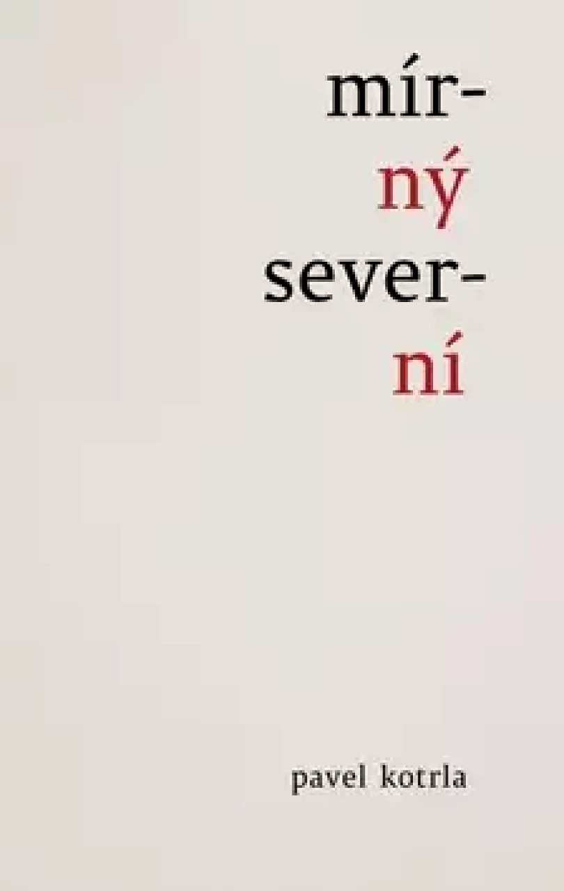Levně Mírný severní (Pavel Kotrla, 2019)