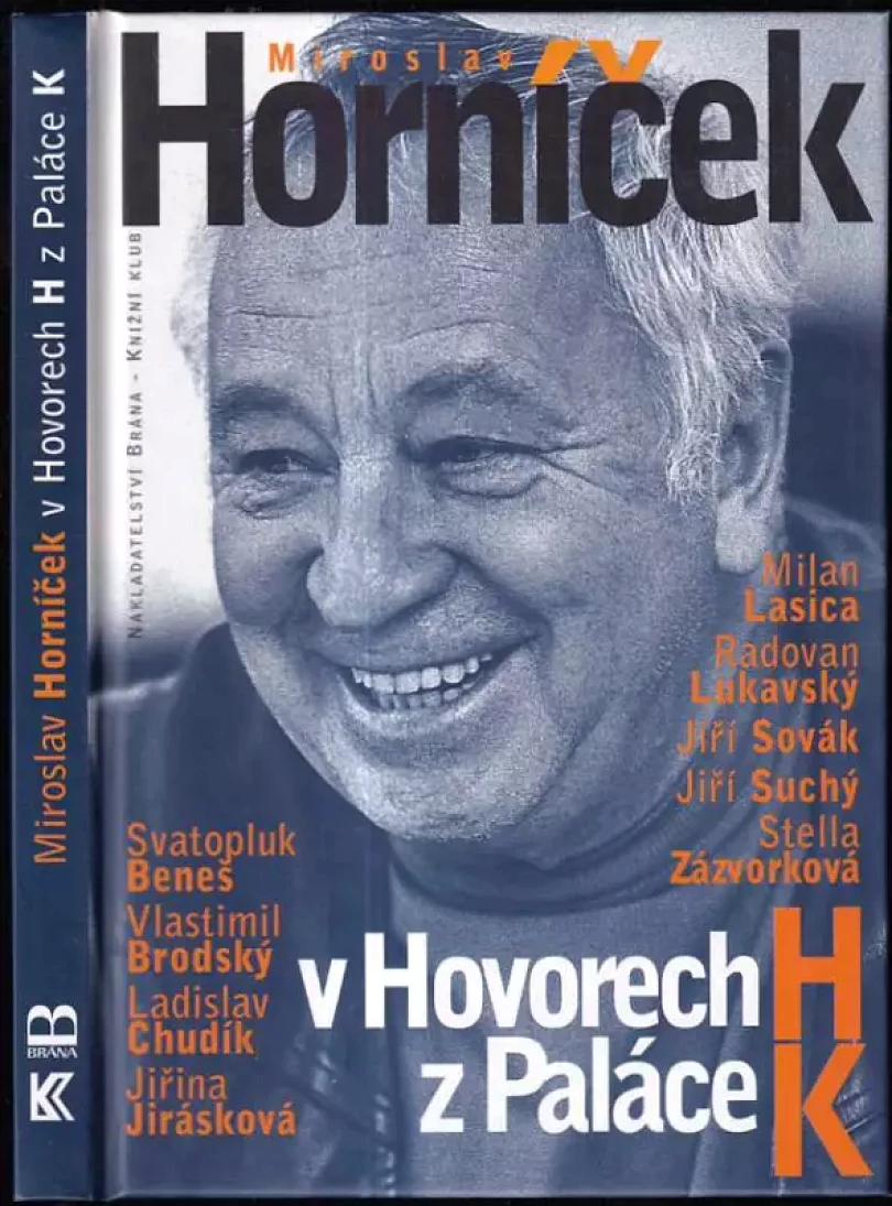Levně Miroslav Horníček v Hovorech H z Paláce K (Miroslav Horníček, 2003)
