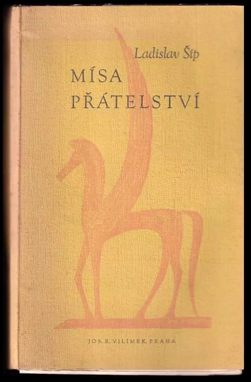 Levně Mísa přátelství : [verše] (Ladislav Šíp, 1943)