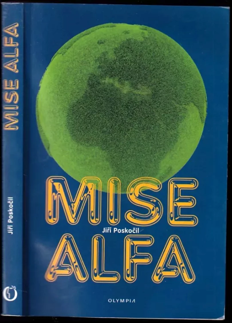 Levně Mise Alfa (Jiří Poskočil, 2011)