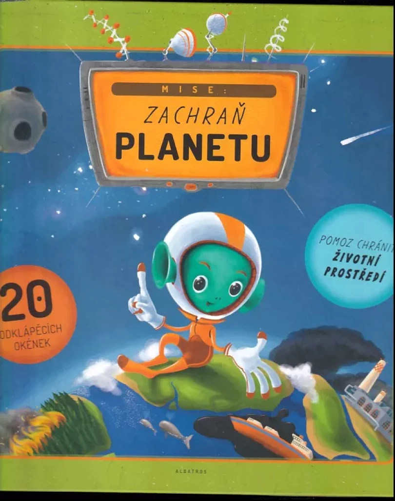 Levně Mise: Zachraň planetu (Štěpánka Sekaninová, 2018)