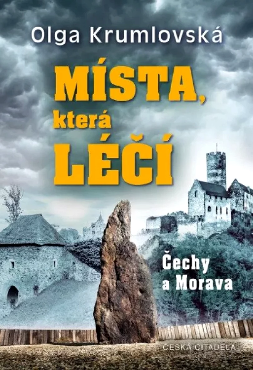 Levně Místa, která léčí (Olga Krumlovská, 2022)