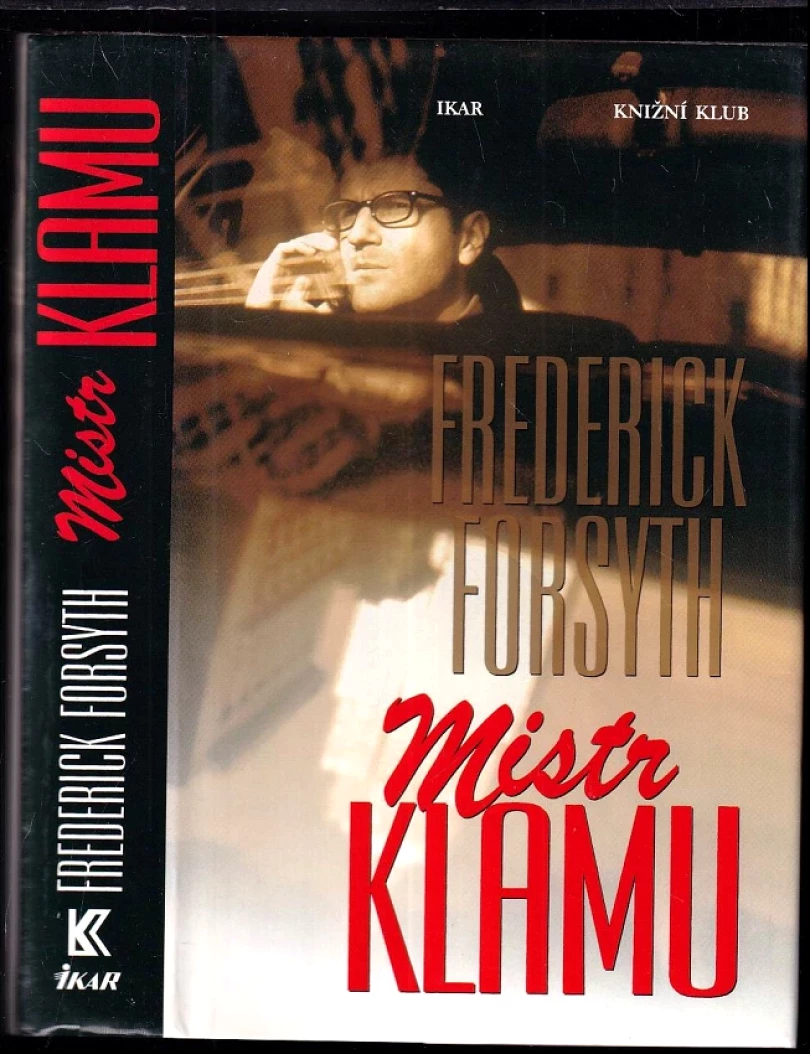 Levně Mistr klamu (Frederick Forsyth, 2000)