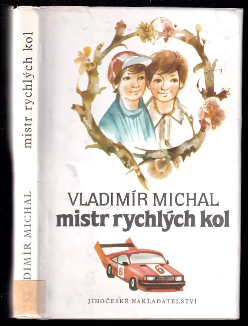 Mistr rychlých kol (Vladimír Michal, 1988)