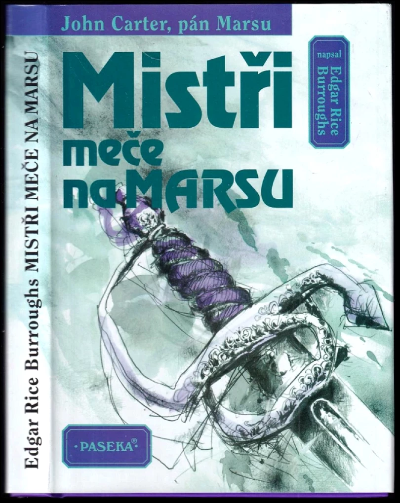 Mistři meče na Marsu (Edgar Rice Burroughs, 2000)