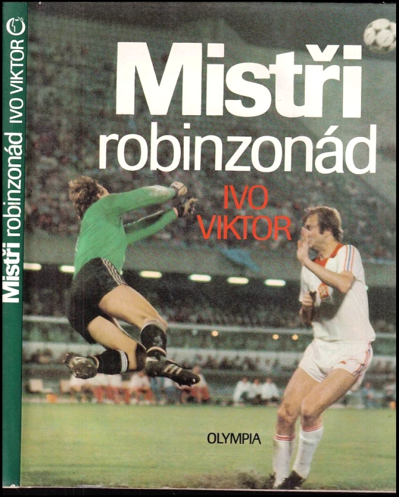 Mistři robinzonád (Ivo Viktor, 1988)
