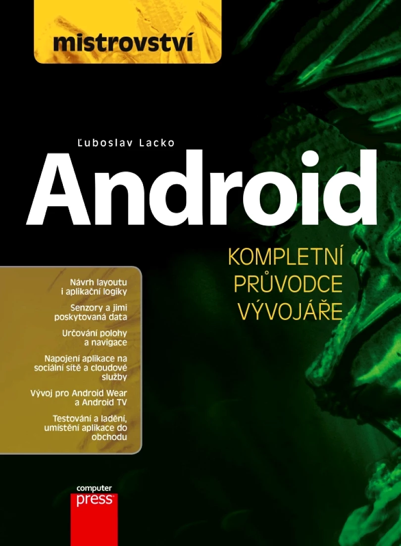 Levně Mistrovství - Android (Lacko Ľuboslav, 2017)
