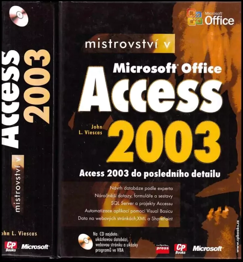 Mistrovství v Microsoft Office Access 2003 (John Viescas, 2005)