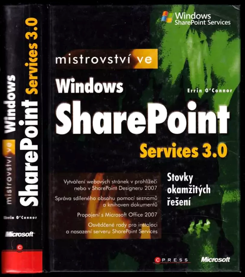 Mistrovství ve Windows Sharepoint Services 3.0 (Errin O'Connor, 2008)