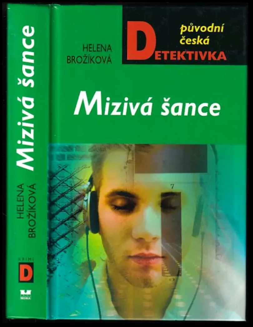 Levně Mizivá šance (Helena Brožíková, 2011)