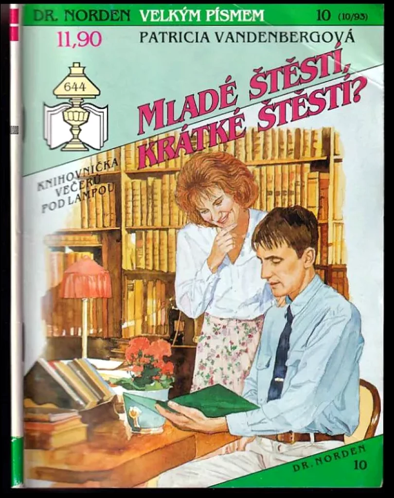 Levně Mladé štěstí, krátké štěstí? (Patricia Vandenberg, 1993)