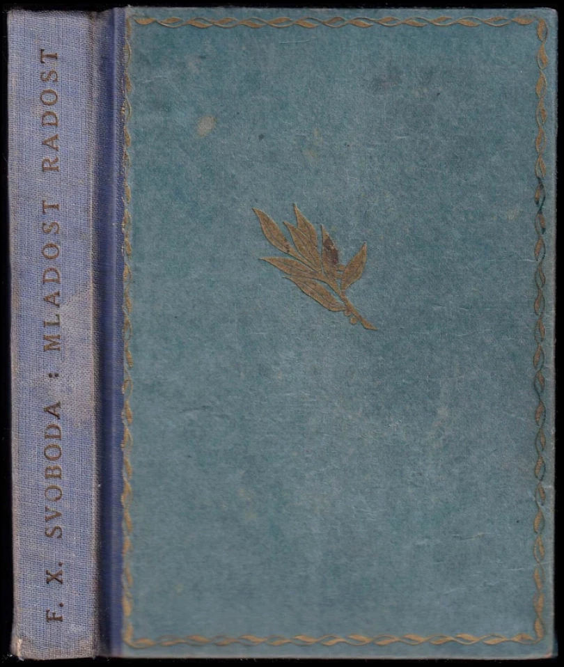 Mladost radost (F. X Svoboda, 1934)