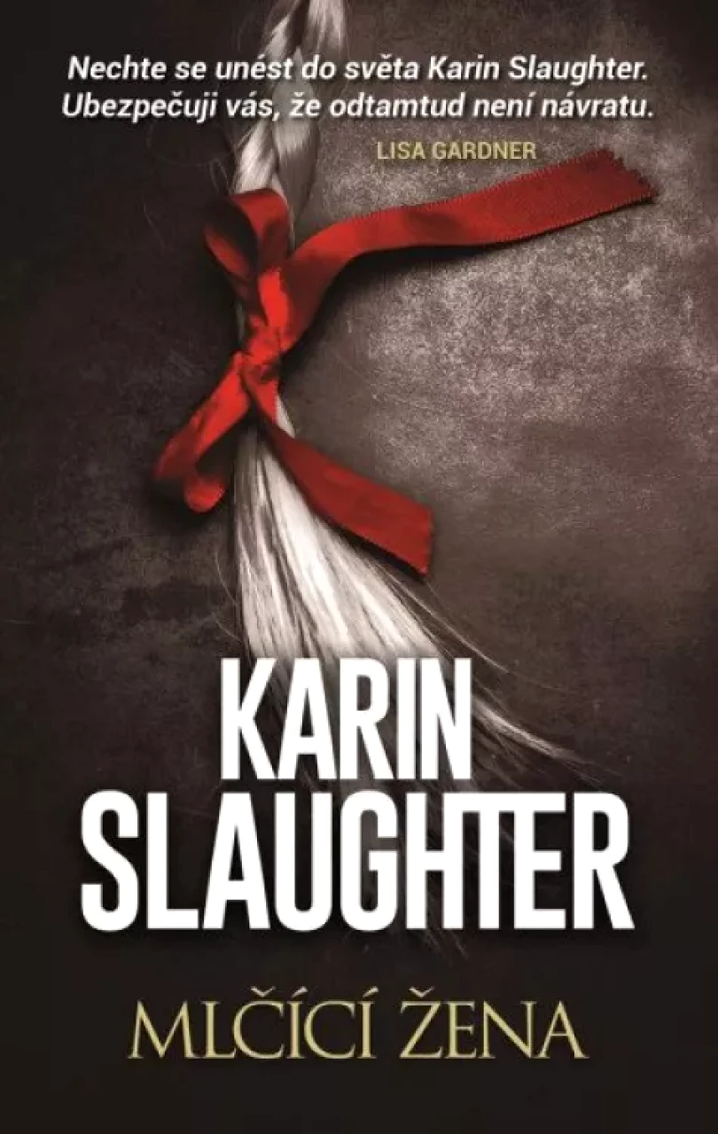 Mlčící žena (Karin Slaughter, 2020)