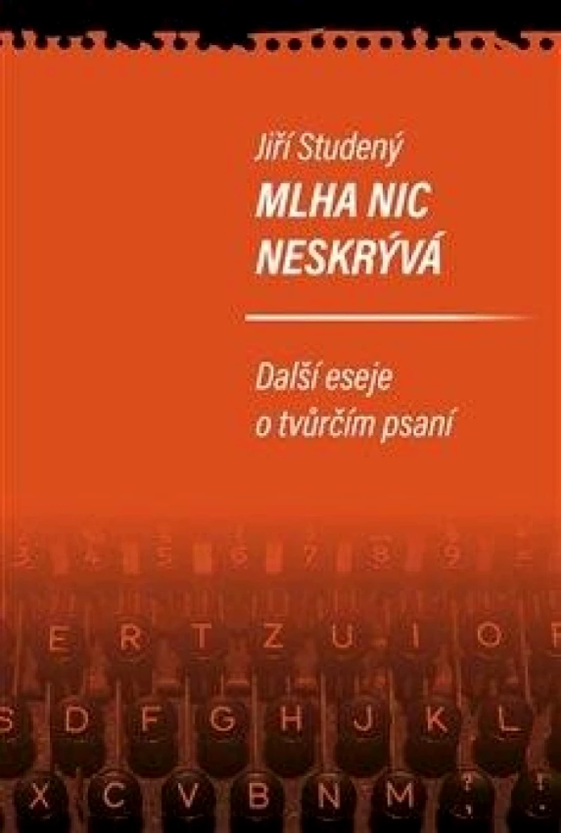 Levně Mlha nic neskrývá (Jiří Studený, 2024)
