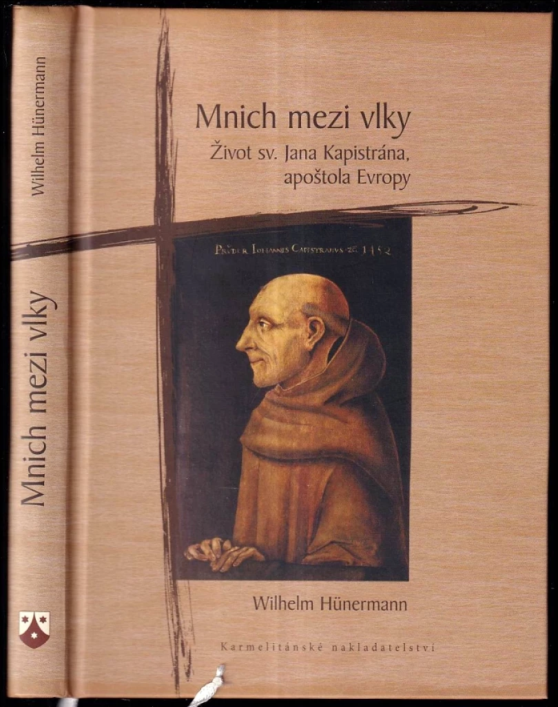 Levně Mnich mezi vlky (Wilhelm Hünermann, 2009)