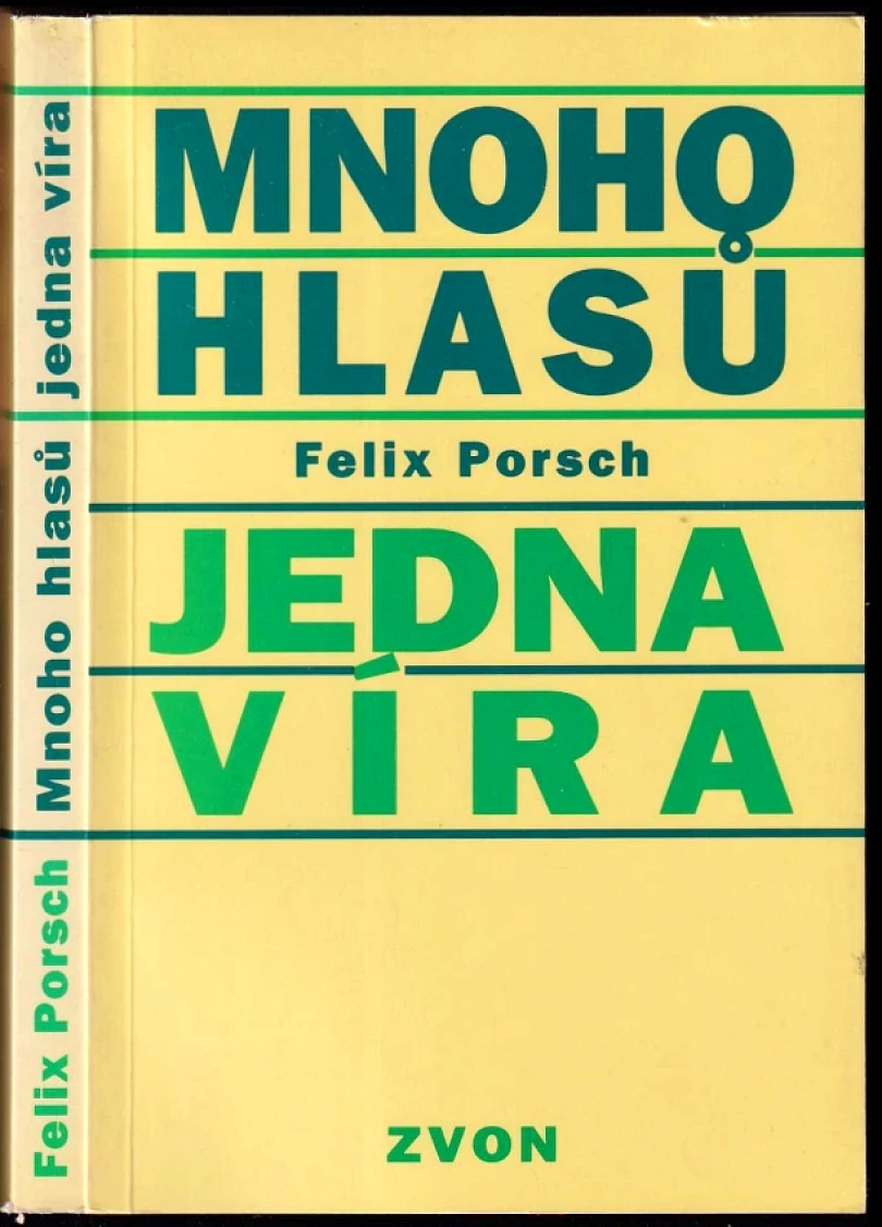 Mnoho hlasů - jedna víra (Felix Porsch, 1993)
