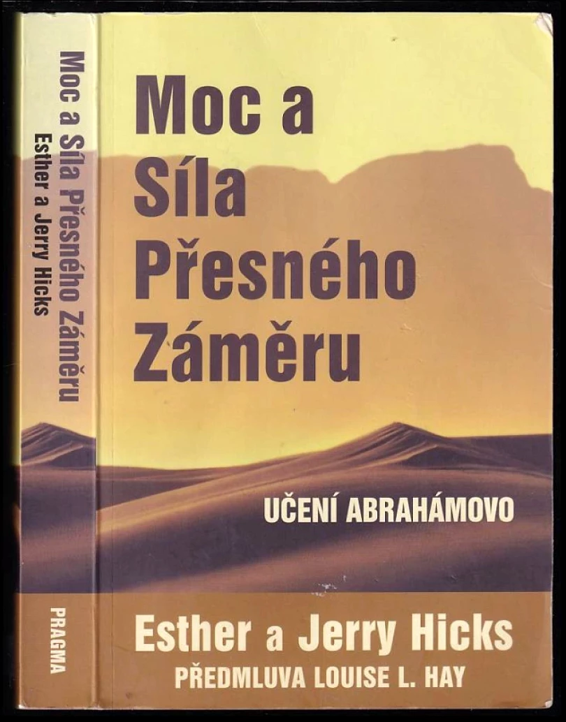 Levně Moc a síla přesného záměru (Esther Hicks, 2009)