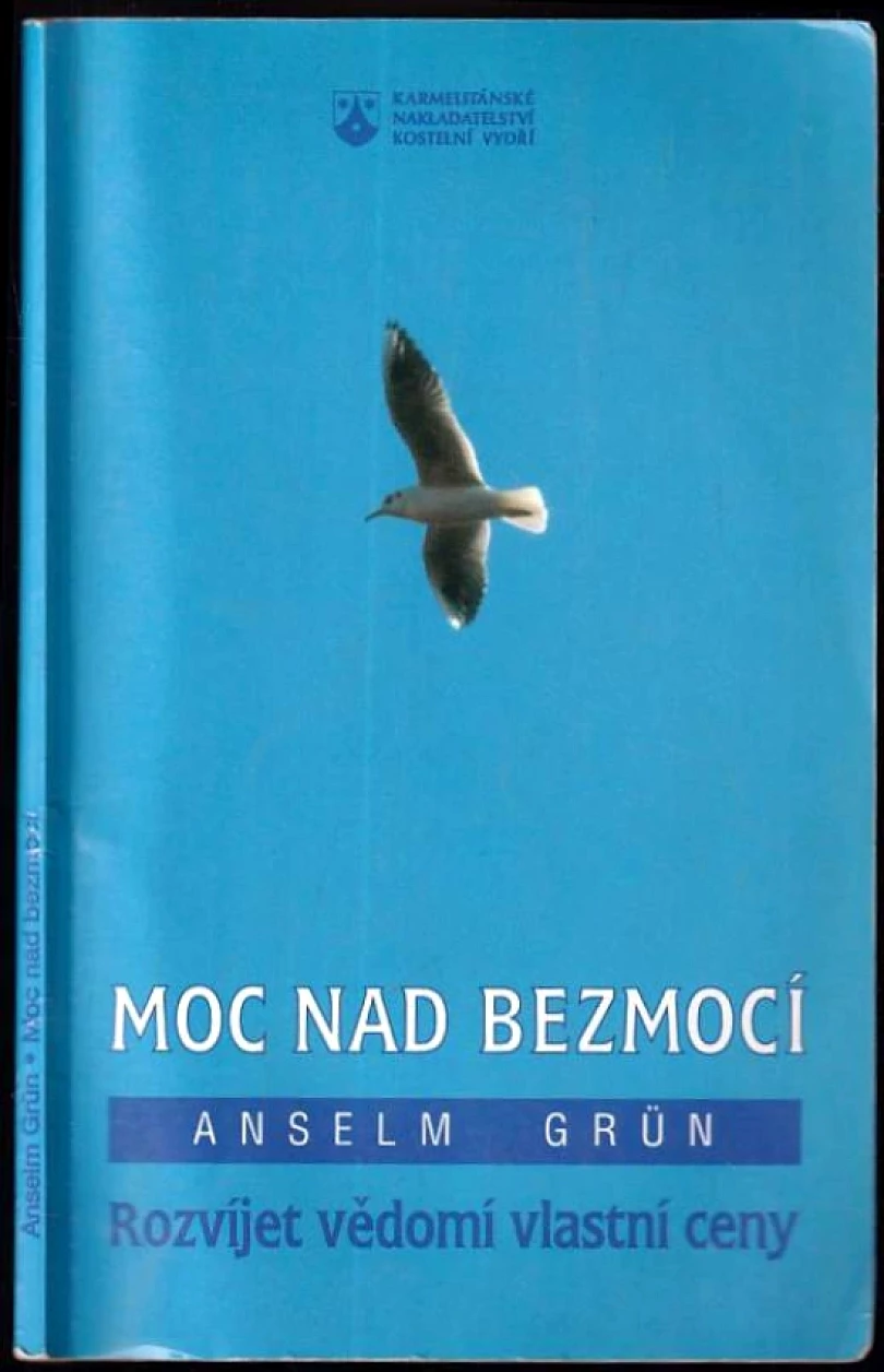Levně Moc nad bezmocí (Anselm Grün, 1998)