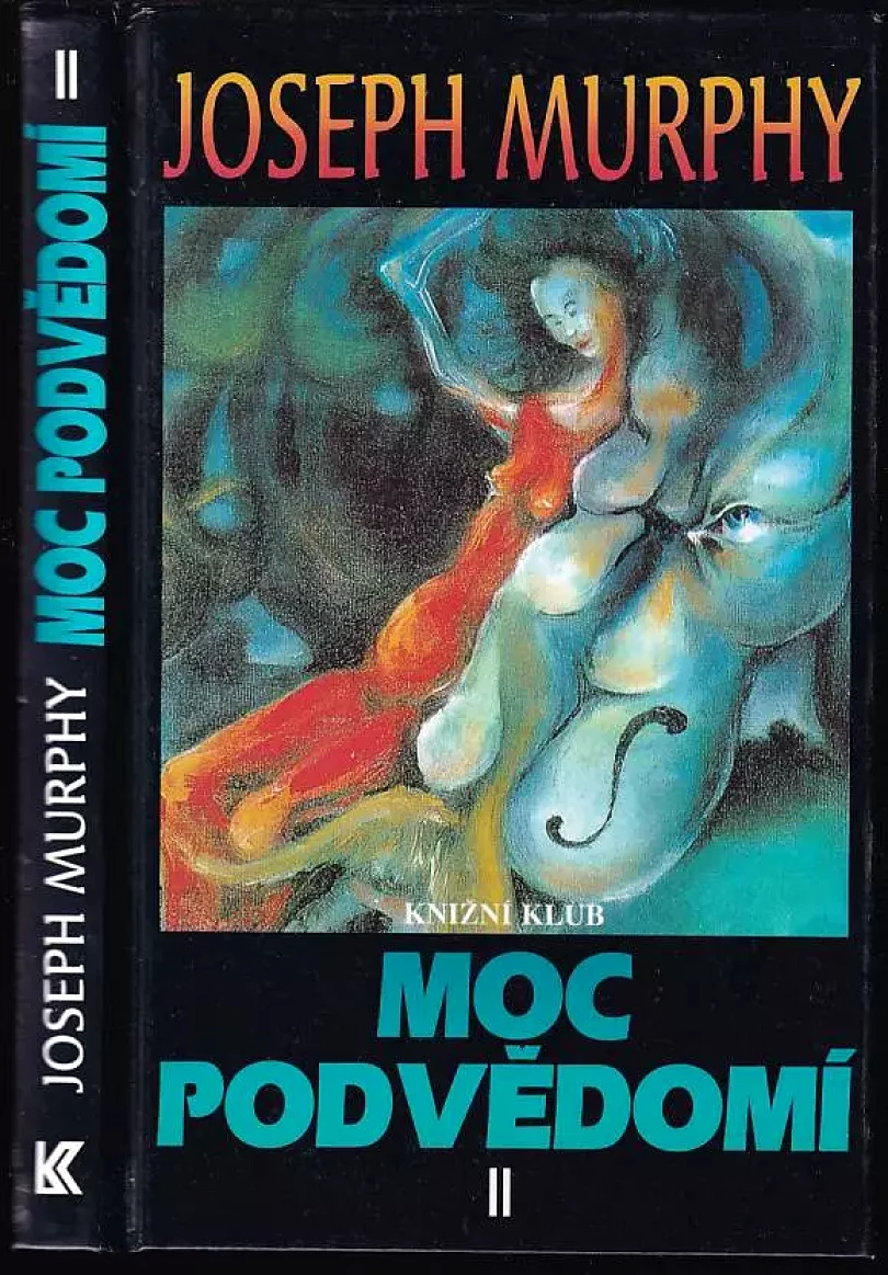 Levně Moc podvědomí II (Joseph Murphy, 1997)