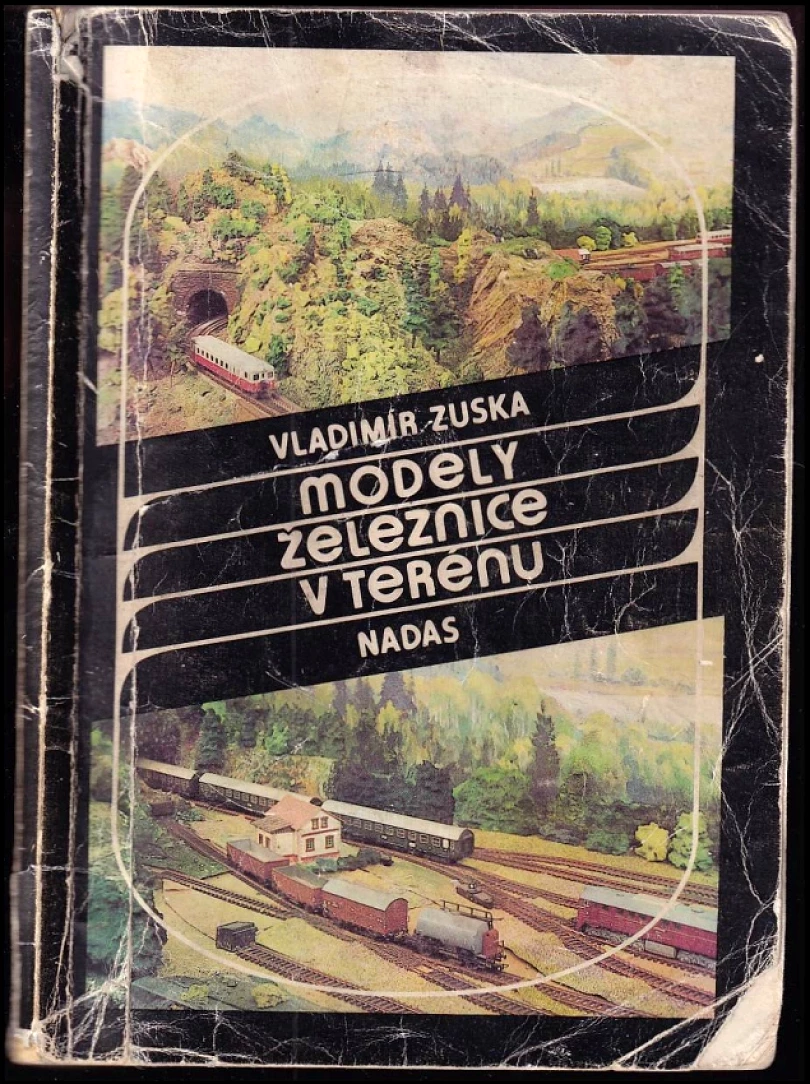 Modely železnice v terénu (Vladimír Zuska, 1988)