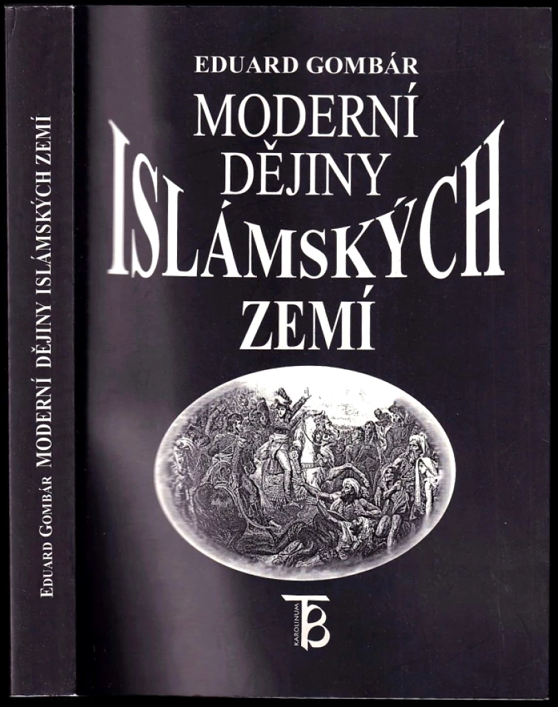Moderní dějiny islámských zemí (Eduard Gombár, 1999)