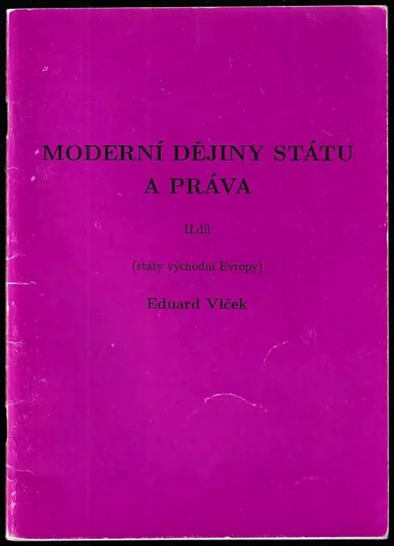 Moderní dějiny státu a práva (Eduard Vlček, 1993)