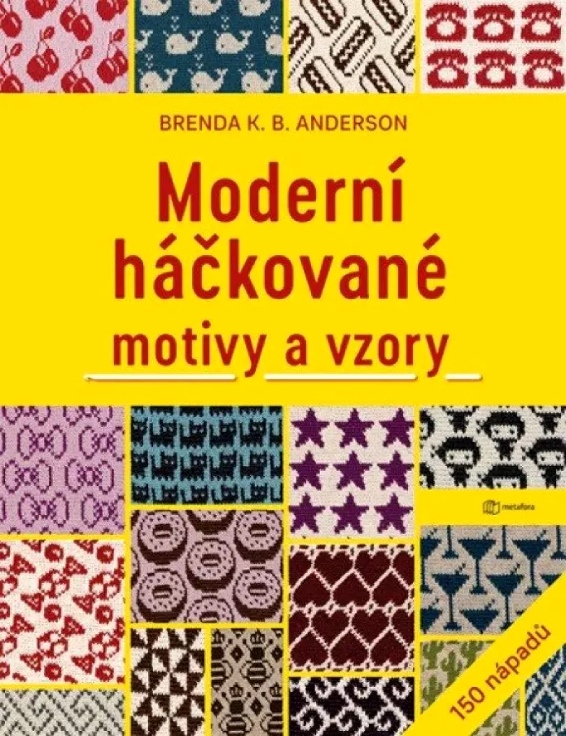Levně Moderní háčkované motivy a vzory (K.B. Anderson,, 2024)