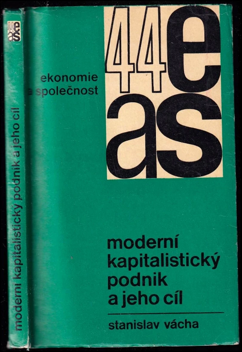 Levně Moderní kapitalistický podnik a jeho cíl (Stanislav Vácha, 1970)