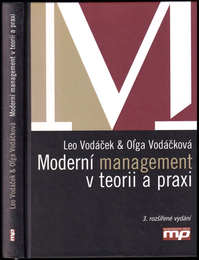Levně Moderní management v teorii a praxi (Leo Vodáček, 2013)