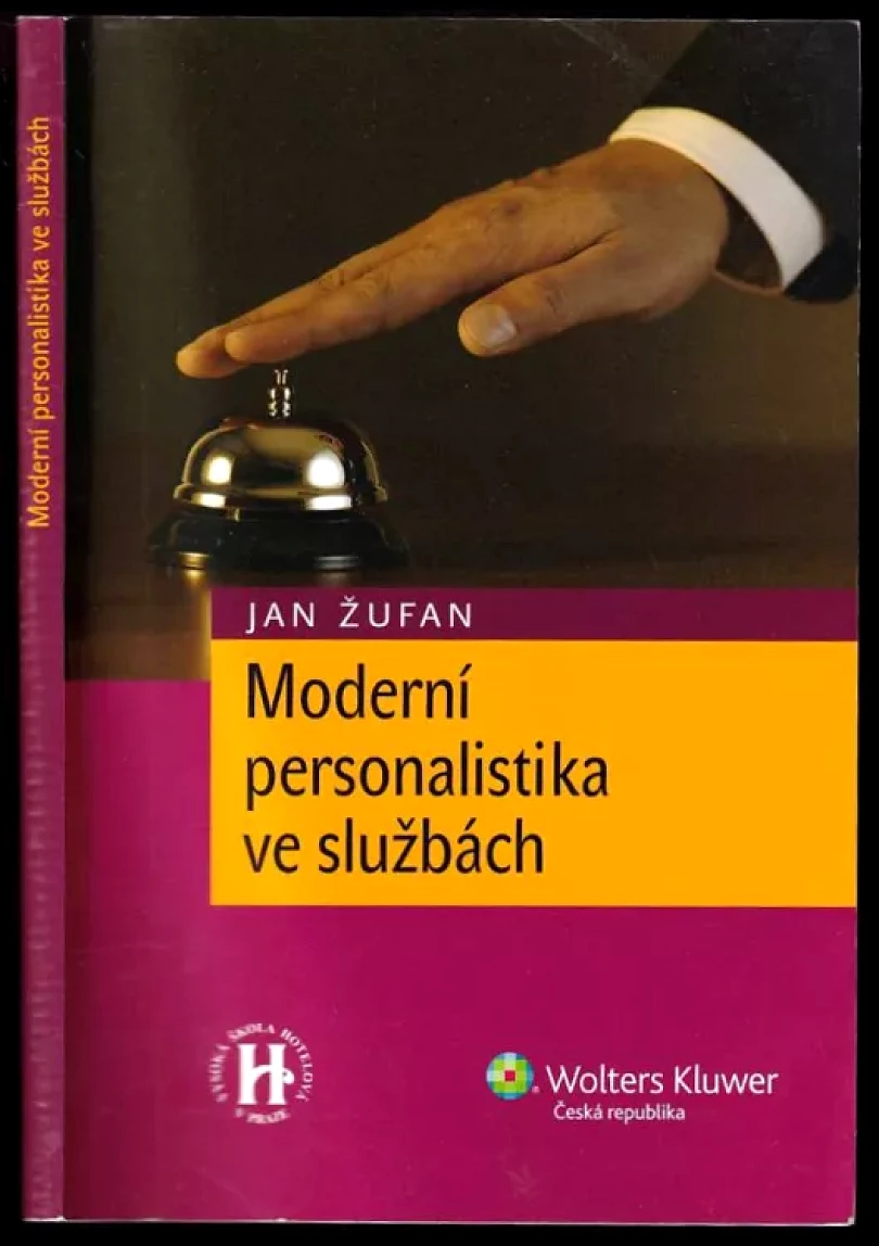 Levně Moderní personalistika ve službách (Jan Žufan, 2012)