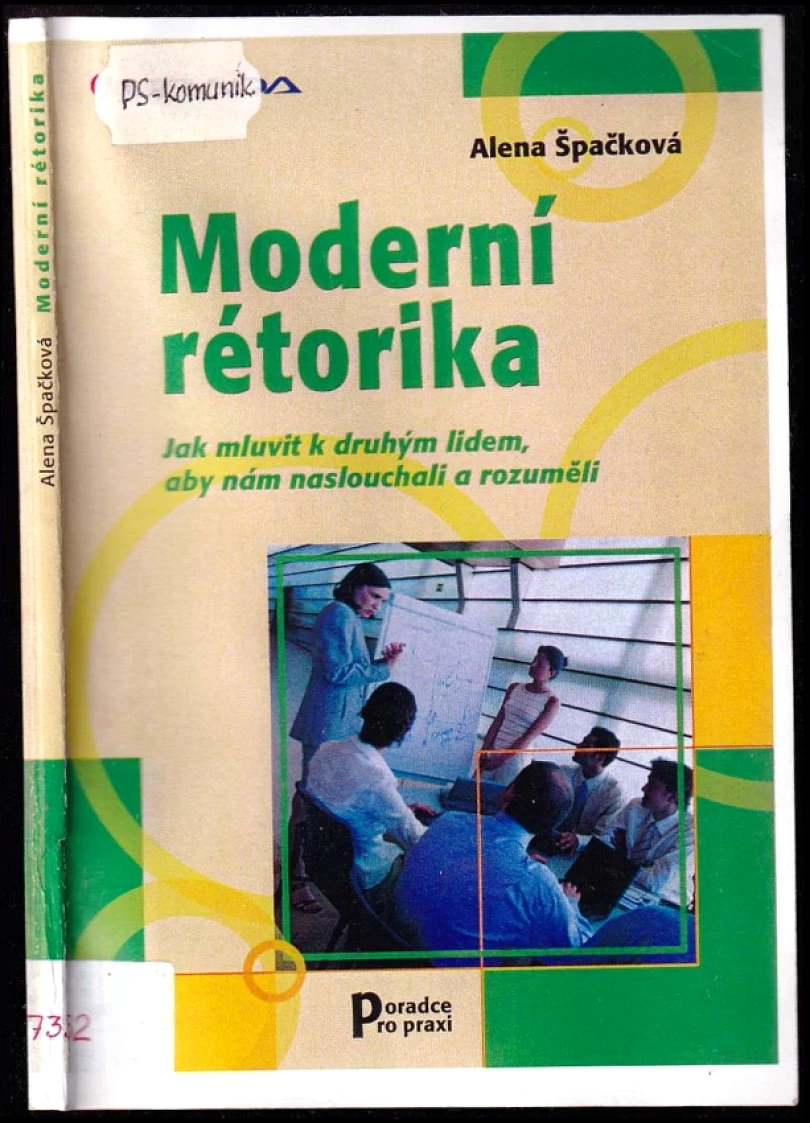 Levně Moderní rétorika (Alena Špačková, 2003)