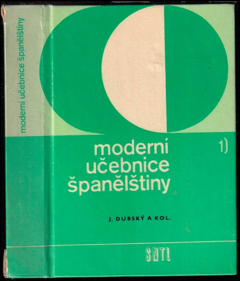 Moderní učebnice španělštiny (Josef Dubský, 1984)