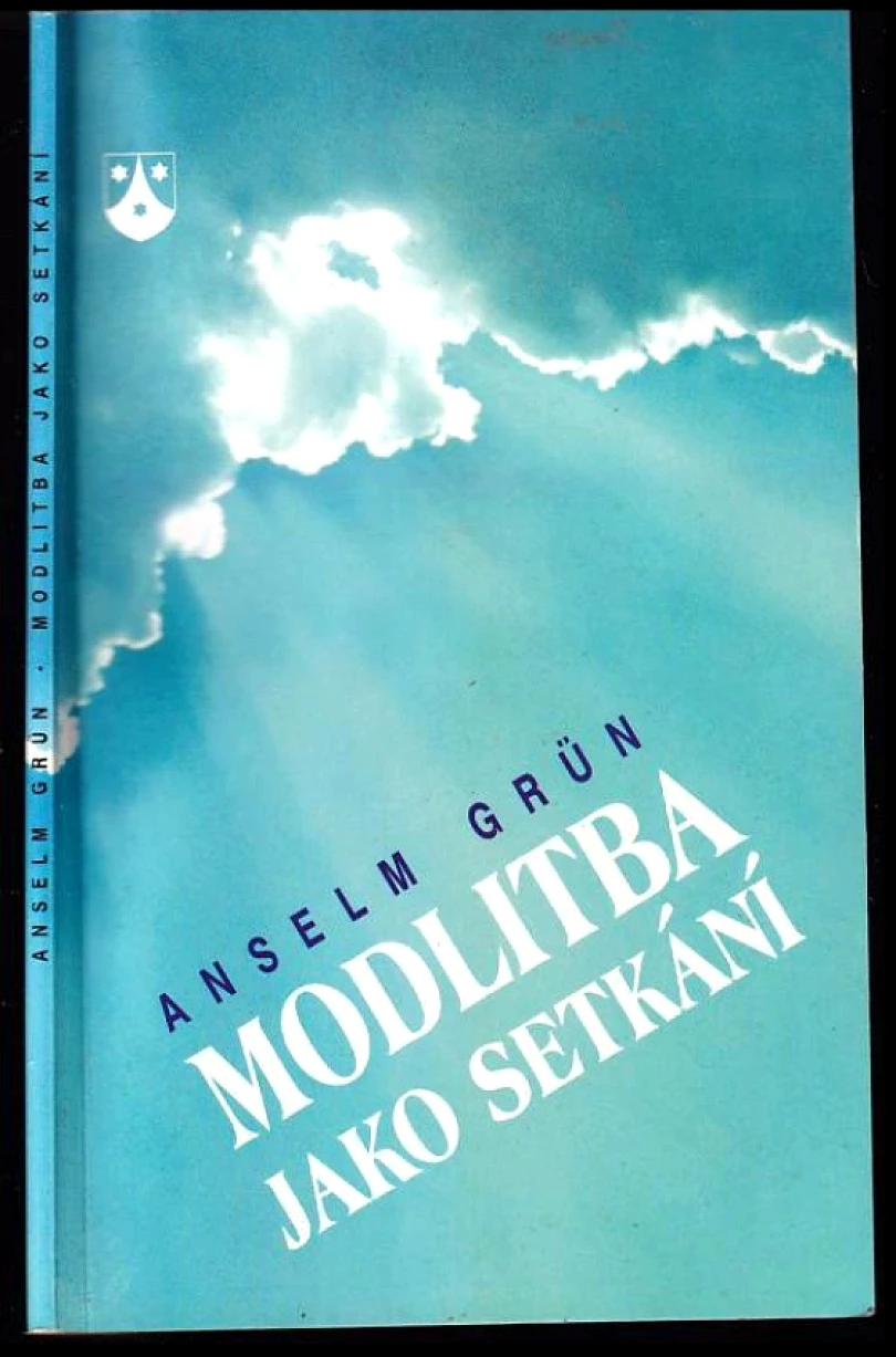 Levně Modlitba jako setkání (Anselm Grün, 1999)