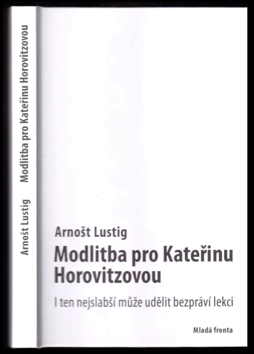 Modlitba pro Kateřinu Horovitzovou (Arnost Lustig, 2011)