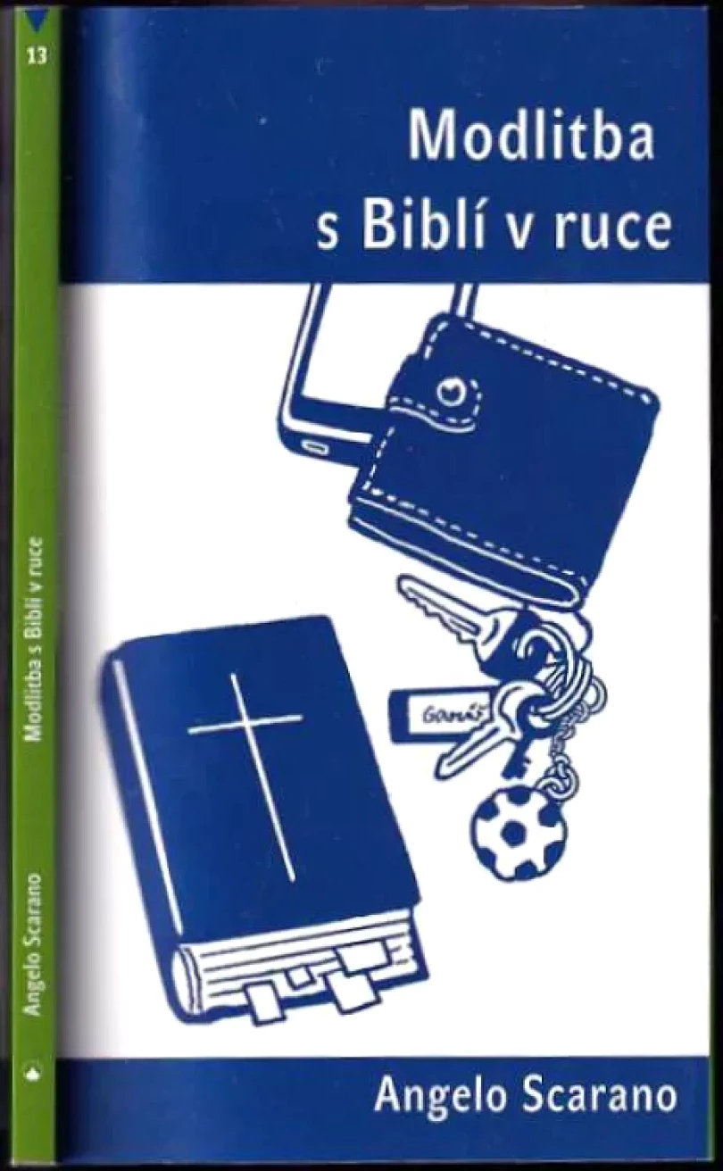 Levně Modlitba s Biblí v ruce (Angelo Scarano, 2016)