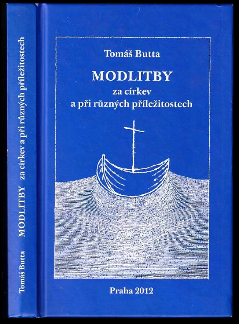 Levně Modlitby za církev a při různých příležitostech (Tomáš Butta, 2012)
