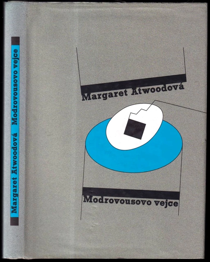 Modrovousovo vejce (Margaret Eleanor Atwood, 2002)