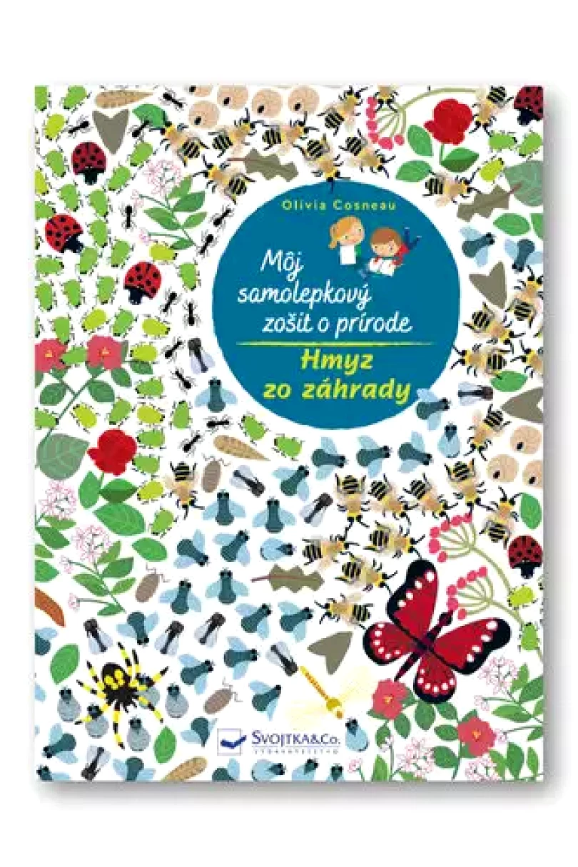 Môj samolepkový zošit o prírode Hmyz zo záhrady (Olivia Cosneau, 2023)