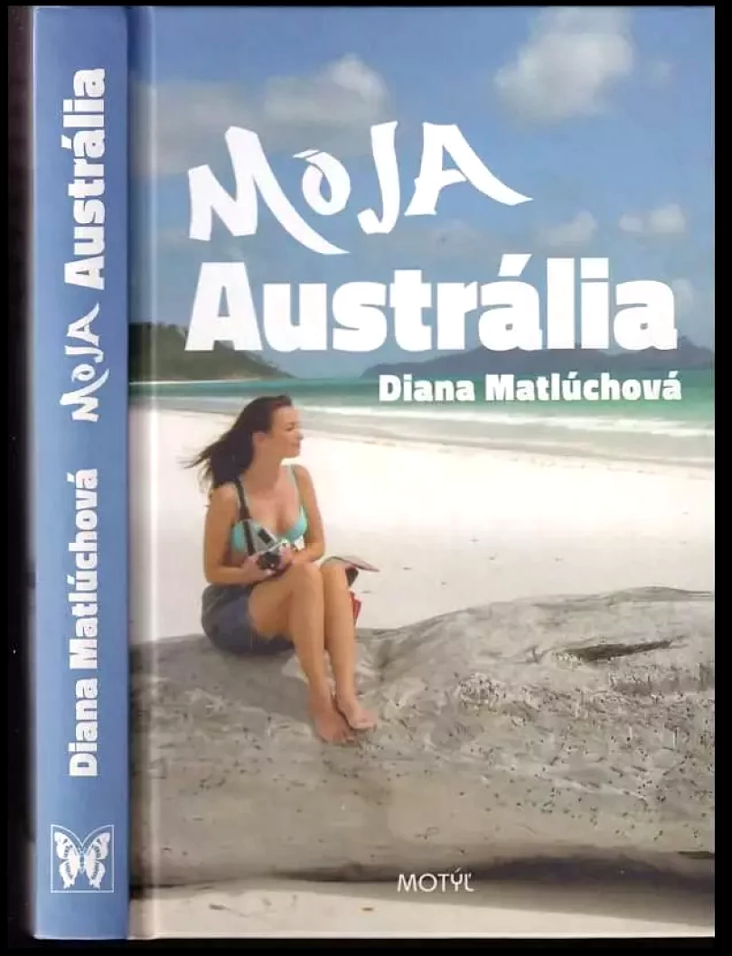 Moja Austrália (Diana Matlúchová, 2013)