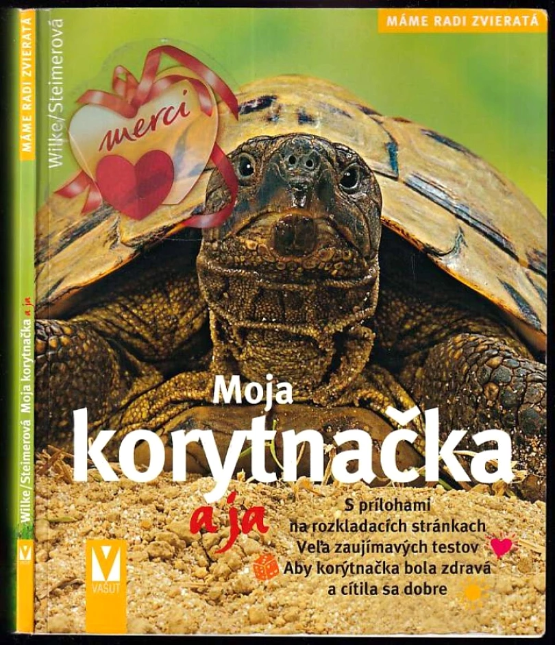 Levně Moja korytnačka a ja (Gabriele Linke-Grün, 2007)