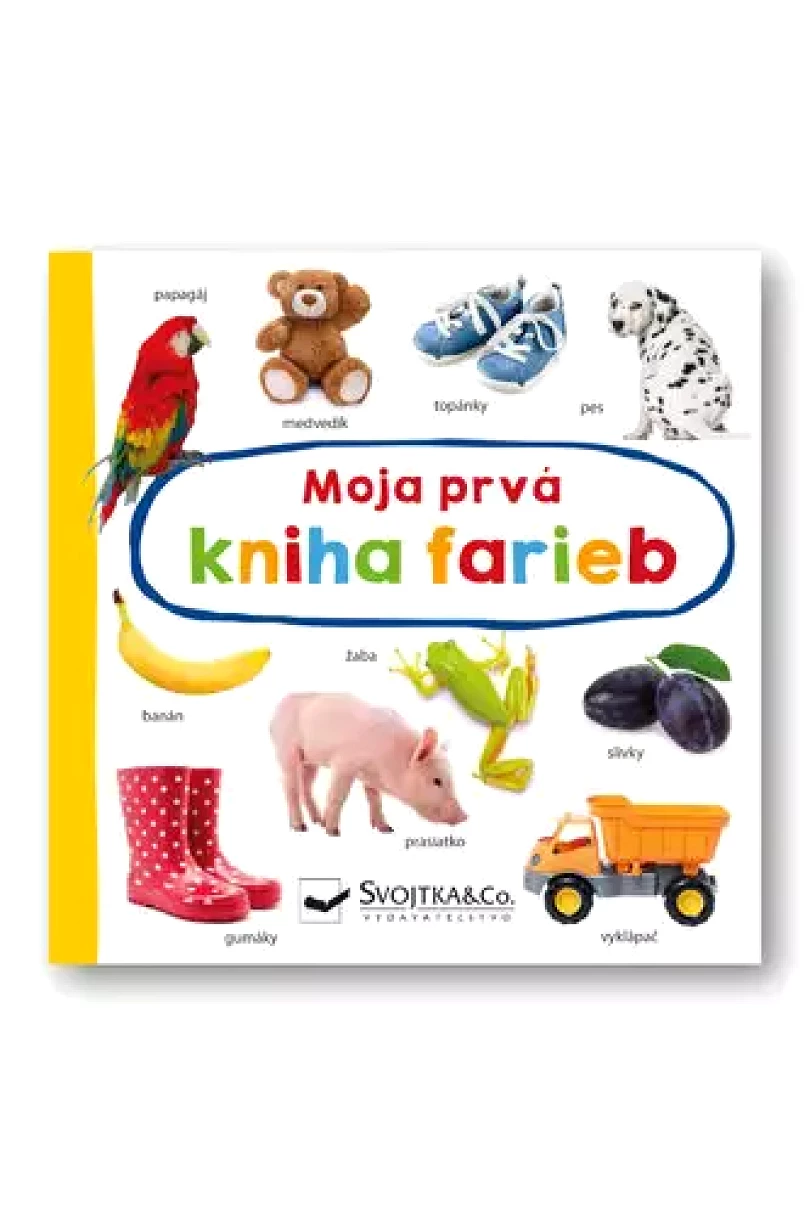 Levně Moja prvá kniha farieb (, 2021)