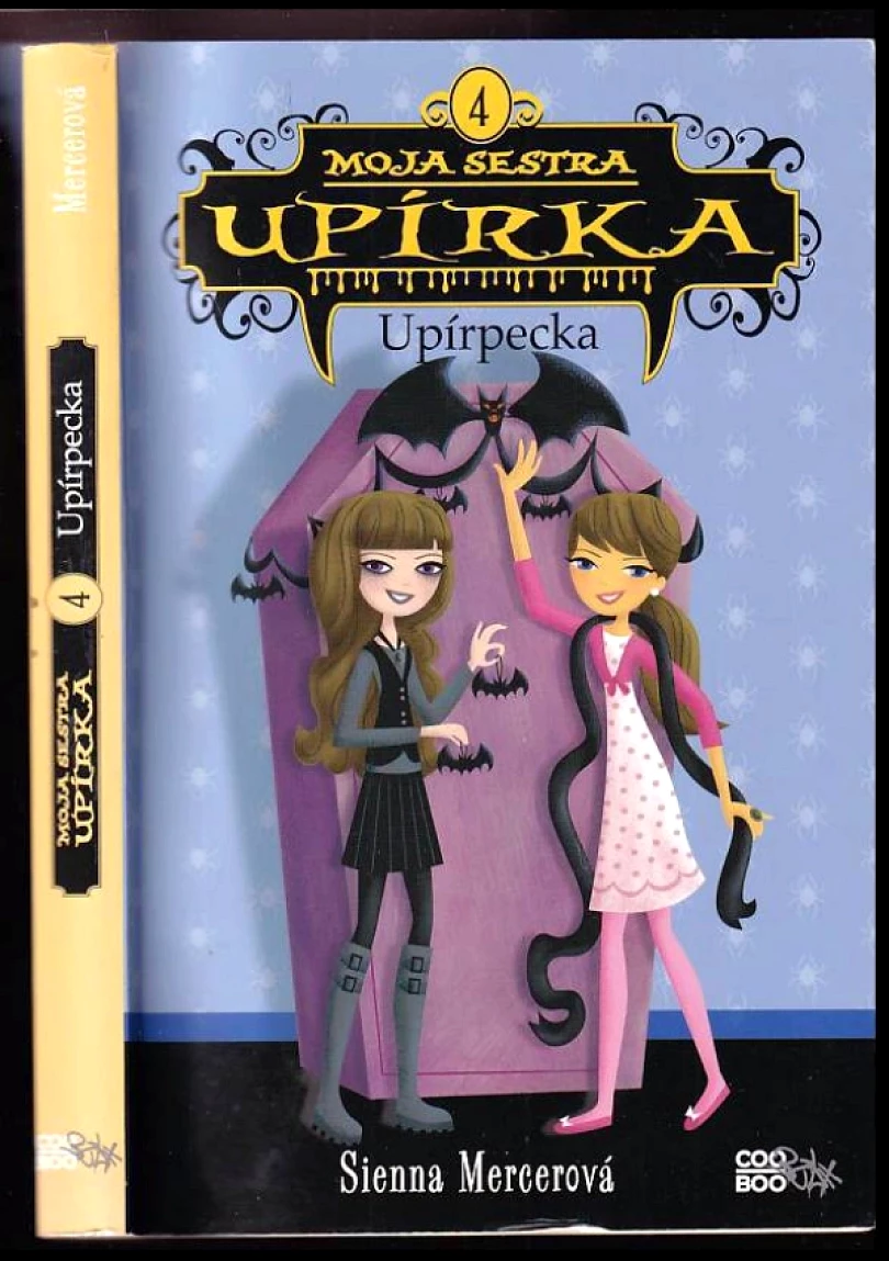 Levně Moja sestra upírka (Sienna Mercer, 2016)