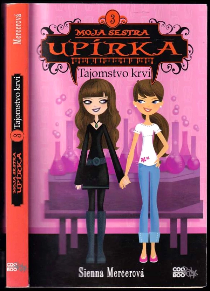 Levně Moja sestra upírka (Sienna Mercer, 2015)