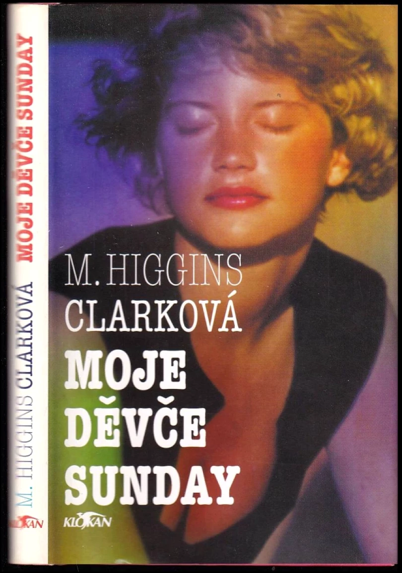 Levně Moje děvče Sunday (Mary Higgins Clark, 1998)