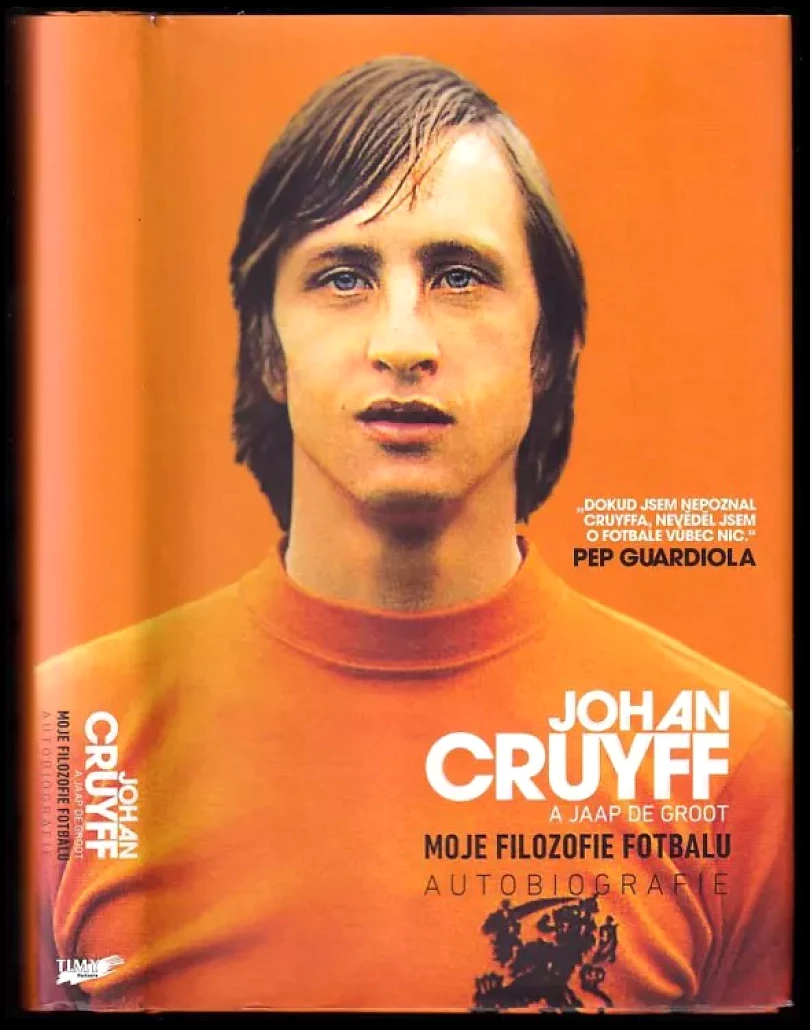 Moje filozofie fotbalu (Johan Cruyff, 2017)